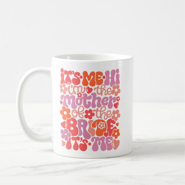 Söt ”Hej, det är jag, jag är brudens mamma”-mugg Kaffemugg (Vänster)