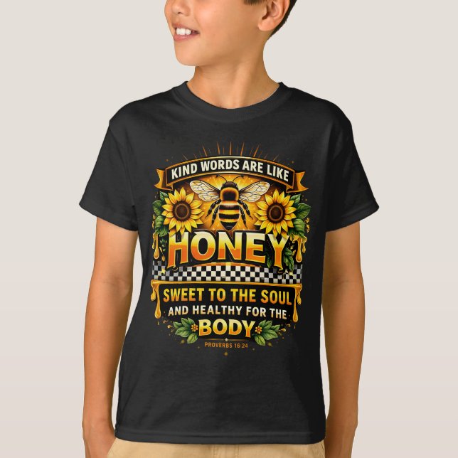 Söt honung | Ordspråksboken 16:24 T-shirt (Framsida)