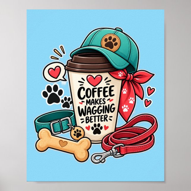 Söt Hundmamma Kaffe Gör Svansviftning Bättre Canva Poster (Framsidan)