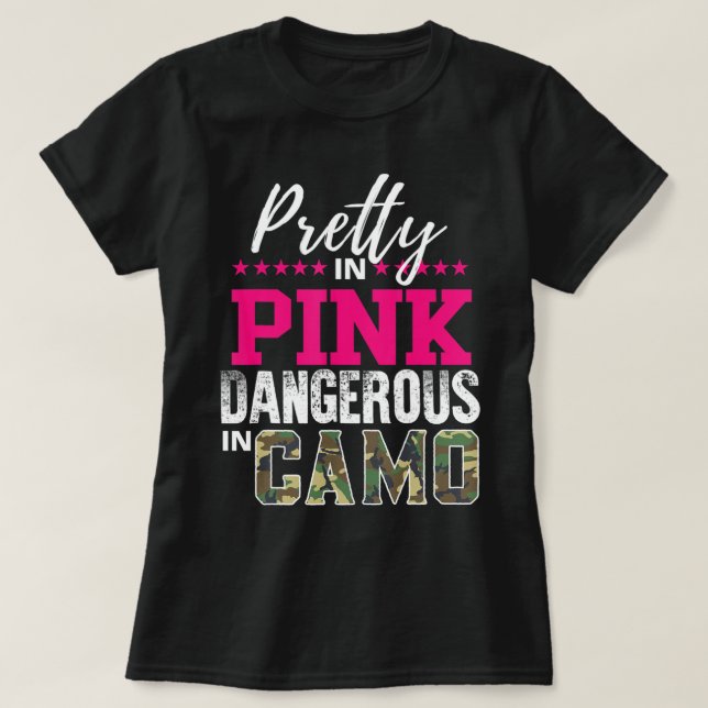 Söt i Rosa farlig i Camo Hunting Girl T Shirt (Design framsida)