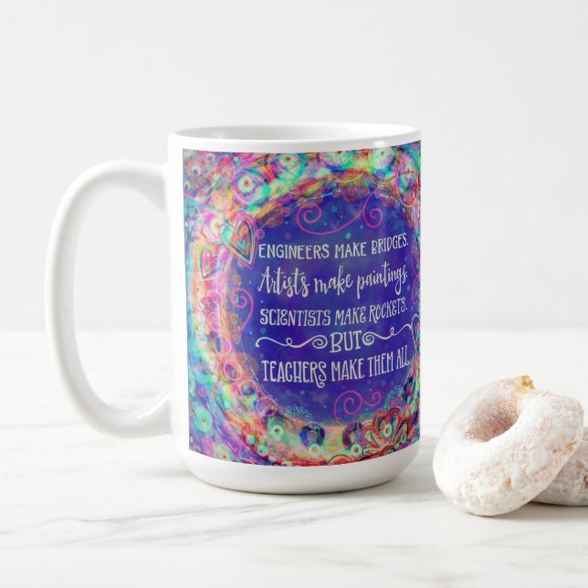 Söt Inspirational Teacher Quote Inspirief Kaffemugg (Med munk)