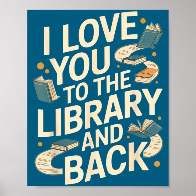 Söt jag älskar dig bibliotek tillbaka rolig biblio poster (Framsidan)