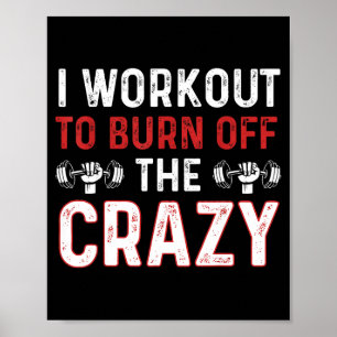 Söt jag tränar bränner av galet rolig gym lyftning poster