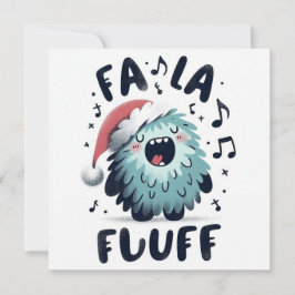 Söt julskämtare "fa la fluff" julkort