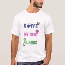 Söt kaffe min bästa vän T-shirt