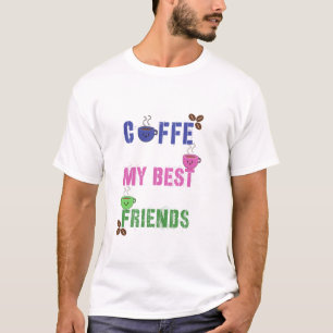 Söt kaffe min bästa vän T-shirt