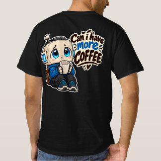 Söt kaffemaskin roligt citat t shirt