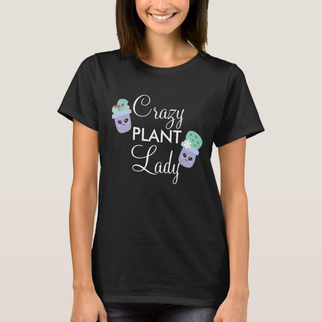 Söt kaktus krukad galen växtdama  t shirt (Framsida)