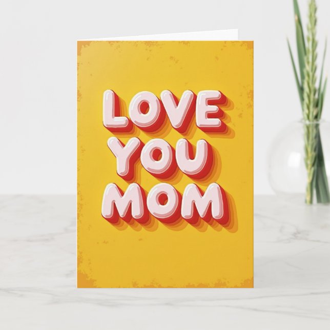 Söt kärlek du mamma grafikkort kort (Framsida)
