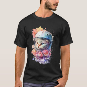 Söt katt, jag måste säga konstiga saker annars dör t shirt