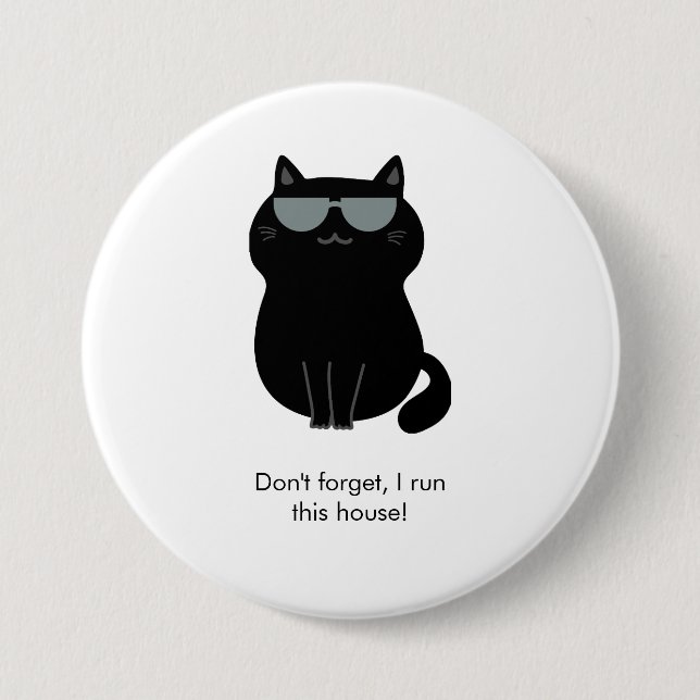 Söt katt - Jag styr det här huset nu!  Knapp (Framsida)