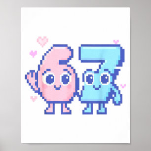 Söt Kawaii 67 Sex Sju Meme 6 7 Flickor Italiensk B Poster