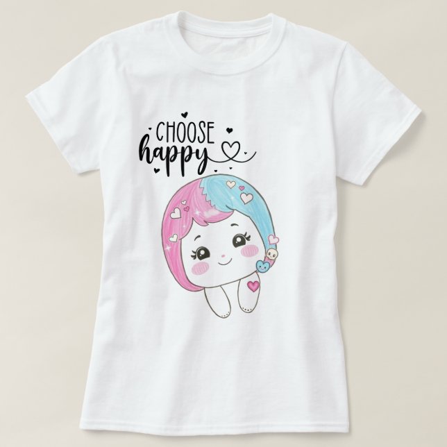 Söt Kawaii ”Välj Lycka”  – Bedårande Posi T Shirt (Design framsida)