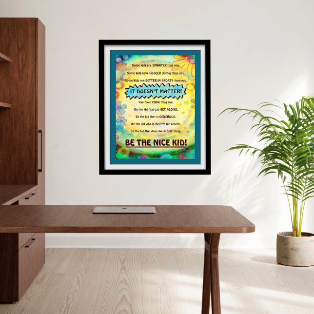 Söt Kindness School Nice Kid Studenter Poster (Inspirational Be The Nice Kid Post By Inspirivity)