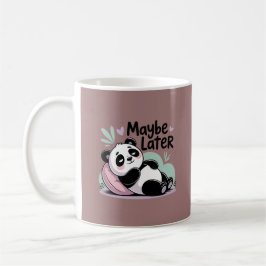 Söt Lat Panda – “Kanske Senare” Avslappnad Panda Kaffemugg
