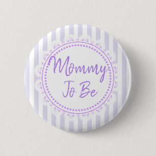 Söt Lila Mamma att vara lakey Baby Shower Knapp