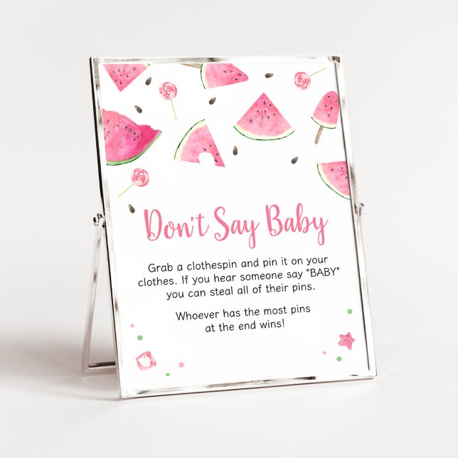 Söt lilla Baby Watermelon Säg inte Baby Poster (Watermelon Sweet Little Baby Shower Don't Say Baby Sign)
