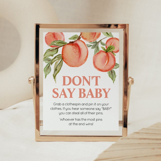 Söt Liten Persika Dusch Säg Inte Bebis Tecken Poster (Peach Summer Baby Shower Don't Say Baby Sign)