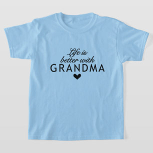 Söt liv bättre Grandma ord art T Shirt
