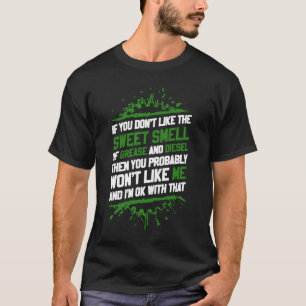 Söt lukt för mekaniker av fett och dieseln tee shirt