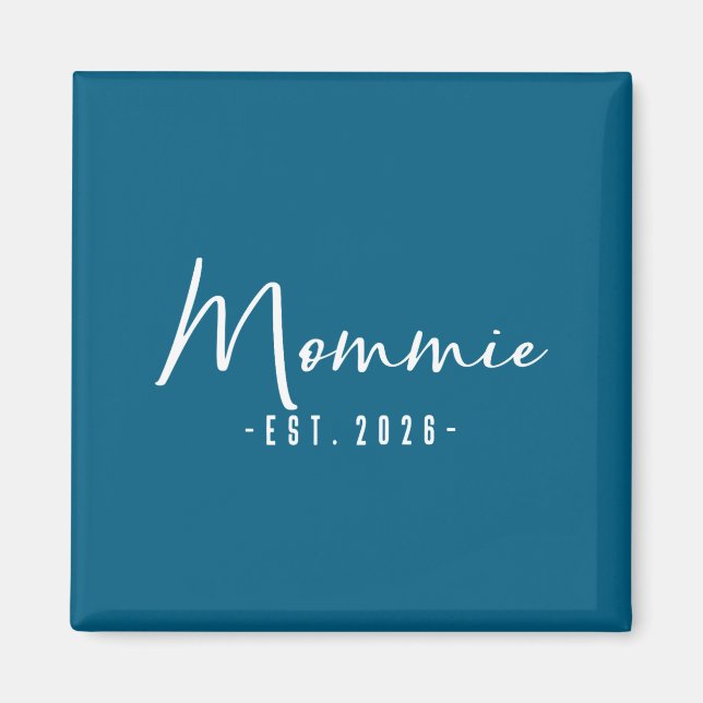 Söt Mamma Est Bebis Annonsering Mamma Magnet (Framsidan)