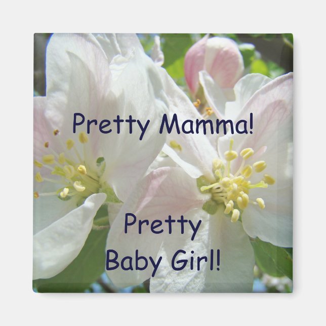Söt mamma! magnet Söt bebis flicka! Blommar (Framsidan)