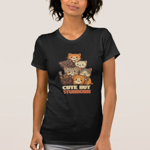 Söt men envis kattstapel rolig t-shirt