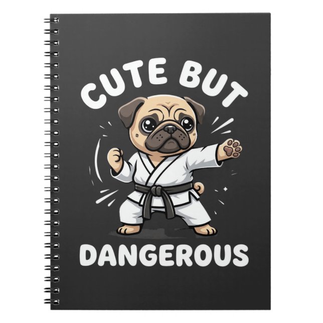Söt Men Farlig Pug Hund Karate Anteckningsbok (Framsidan)