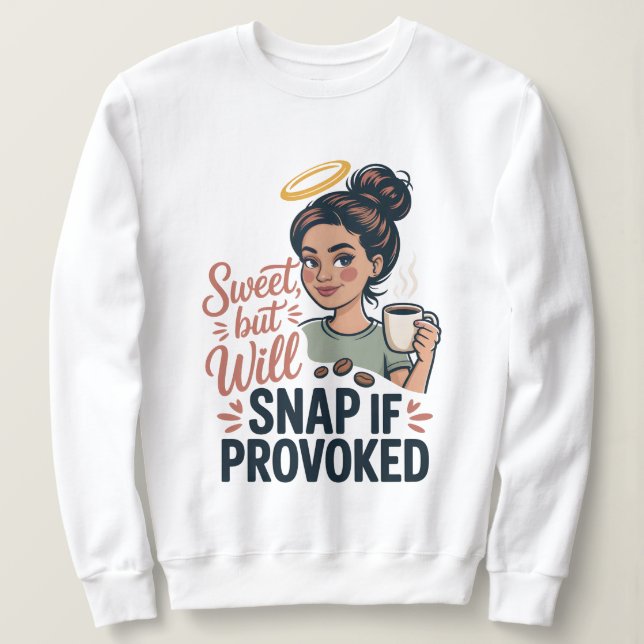 Söt men kommer att snappa om provocerad, rolig mor t shirt (Design framsida)