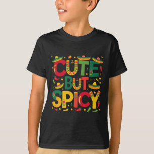Söt Men Kryddstark Mexikansk Tacos Sombrero Fiesta T Shirt