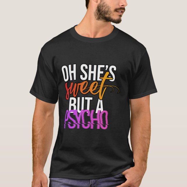 Söt Men Psykopat - Modern Sarksastisk Estetisk Typ T Shirt (Framsida)