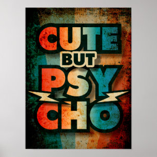 Söt Men Psykopat Poster