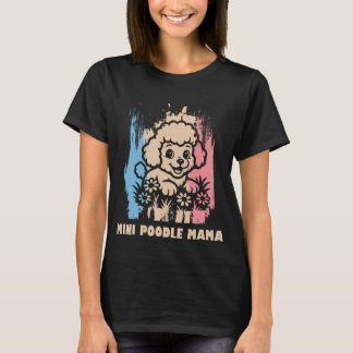 Söt Mini Poodle Mamma T-Shirt – Perfekt Present ti