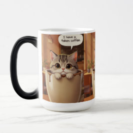 Söt mugg “Jag har tagit kaffe” Rolig kattmugg