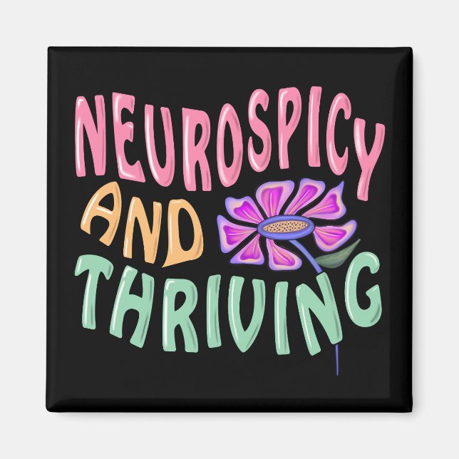 Söt "Neurokryddad och Triumferande" Magnet (Framsidan)