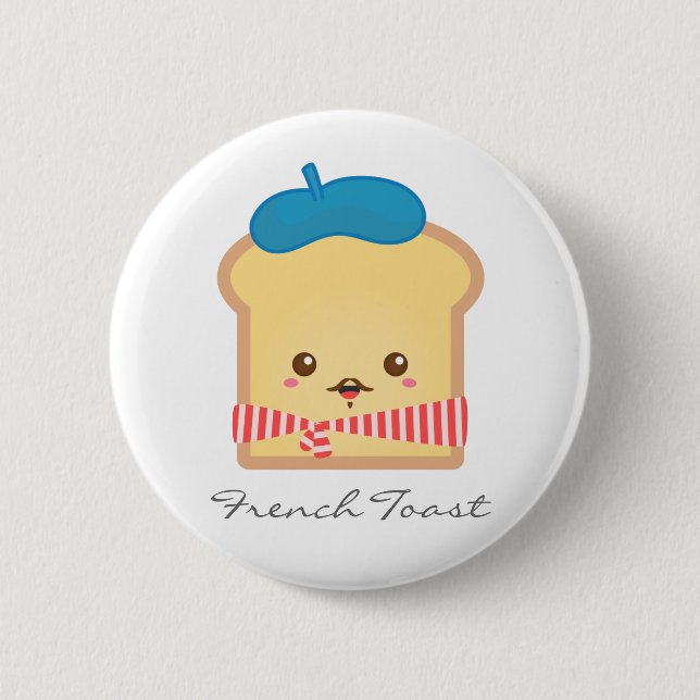 Söt och glad fransk toast Pun-knapp Knapp (Framsida)