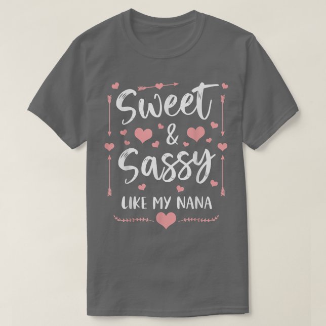 Söt och sassi som min Nana Matchande mormor och T Shirt (Design framsida)