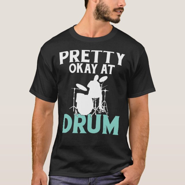 Söt okej vid Drum Drummer T Shirt (Framsida)