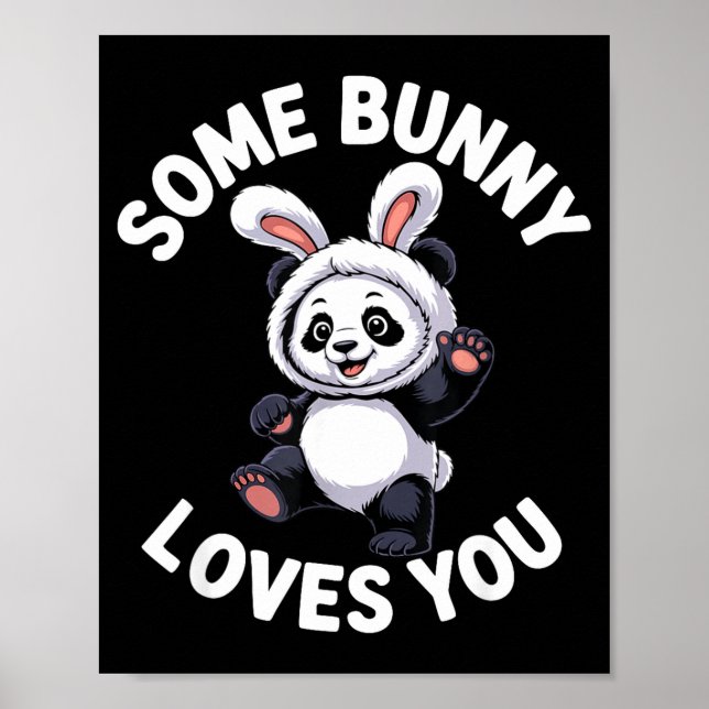 Söt Panda Kanin Påsk Nån Kanin Älskar Dig  Poster (Framsidan)