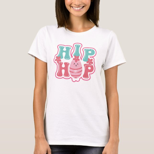 Söt påsk Hip Hop-ägg typografi vår T Shirt (Framsida)