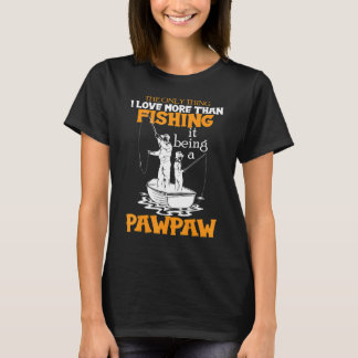 Söt Pawpaw Fiskar Pawpaw Fisk Är En Pawpaw Fiskare T Shirt