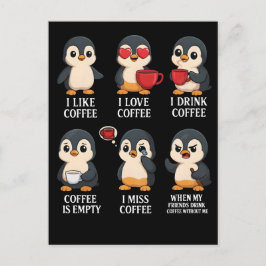 Söt pingvin kaffefantast För alla stämningar Helg Vykort