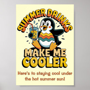 Söt pingvin sommarkylda drycker gör mig svalare Re Poster