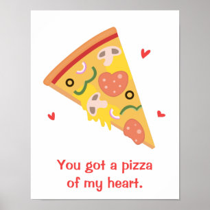 Söt Pizza från mitt Hjärta Skämt Kärlek Humor Poster