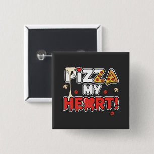 Söt Pizza Mitt Hjärta Roligt Matloversk Skämt om P Knapp
