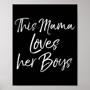 Söt pojkmamma present till mors dag denna mama äls poster