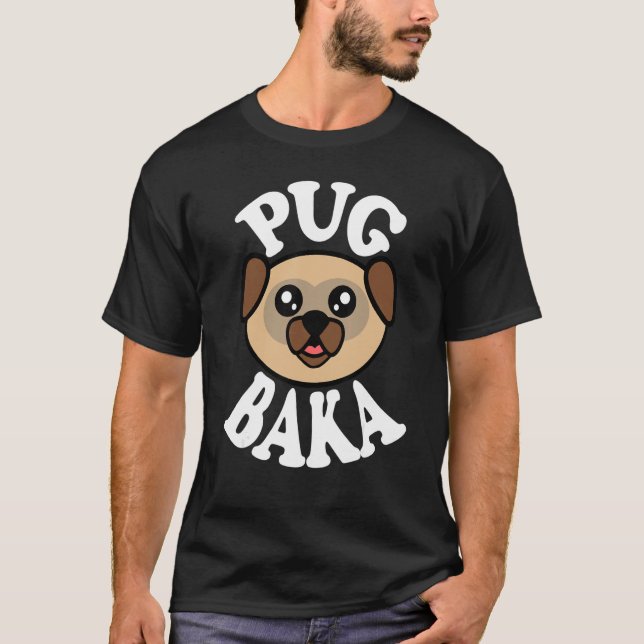 Söt Pug Baka T Shirt (Framsida)