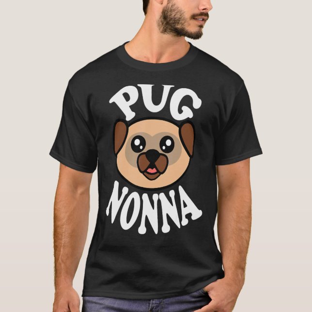 Söt Pug Nonna T Shirt (Framsida)
