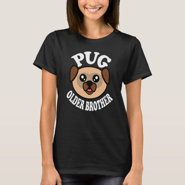 Söt Pug Större Bror T Shirt (Framsida)