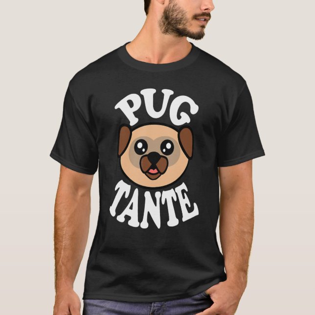 Söt Pug Tante T Shirt (Framsida)